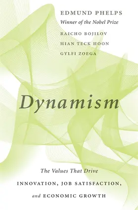 Phelps / Zoega / Bojilov |  Dynamism | Buch |  Sack Fachmedien