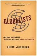 Slobodian |  Globalists | Buch |  Sack Fachmedien