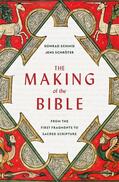 Schmid / Schröter |  The Making of the Bible | Buch |  Sack Fachmedien
