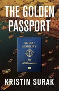 Surak |  The Golden Passport | Buch |  Sack Fachmedien