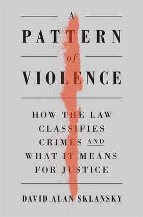 Sklansky | A Pattern of Violence | Buch | 978-0-674-24890-8 | sack.de
