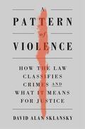 Sklansky |  A Pattern of Violence | Buch |  Sack Fachmedien