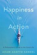 Sandel |  Happiness in Action | Buch |  Sack Fachmedien
