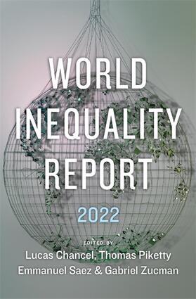 Saez / Chancel / Zucman | World Inequality Report 2022 | Buch | 978-0-674-27356-6 | sack.de