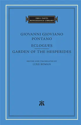 Pontano / Roman |  Eclogues. Garden of the Hesperides | Buch |  Sack Fachmedien