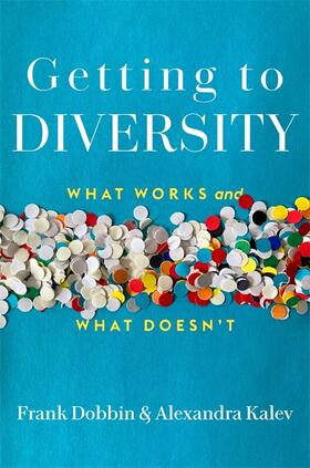 Dobbin / Kalev | Getting to Diversity | Buch | 978-0-674-27661-1 | sack.de