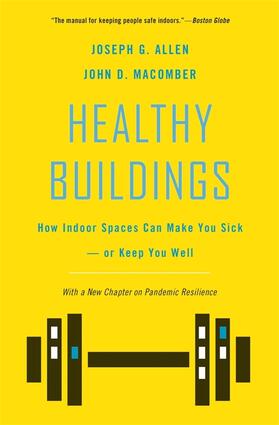 Barwich / Allen / Macomber | Healthy Buildings | Buch | 978-0-674-27836-3 | sack.de