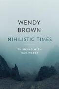 Brown |  Nihilistic Times | Buch |  Sack Fachmedien
