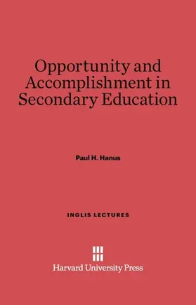 Hanus |  Opportunity and Accomplishment in Secondary Education | Buch |  Sack Fachmedien