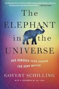 Schilling |  The Elephant in the Universe | Buch |  Sack Fachmedien