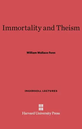 Fenn |  Immortality and Theism | Buch |  Sack Fachmedien