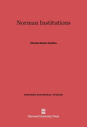 Haskins |  Norman Institutions | Buch |  Sack Fachmedien