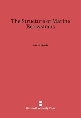 Steele |  The Structure of Marine Ecosystems | Buch |  Sack Fachmedien