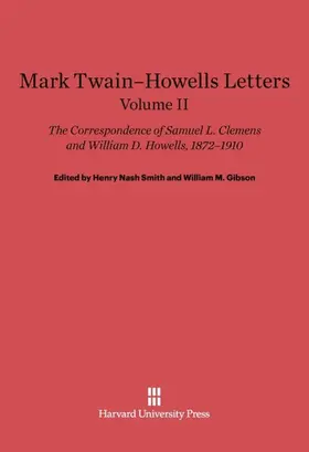 Clemens / Howells / Smith |  Mark Twain-Howells Letters, Volume II | Buch |  Sack Fachmedien