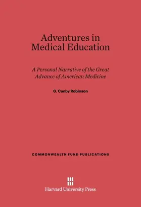 Robinson |  Adventures in Medical Education | Buch |  Sack Fachmedien