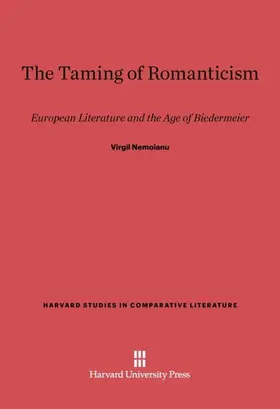 Nemoianu |  The Taming of Romanticism | Buch |  Sack Fachmedien