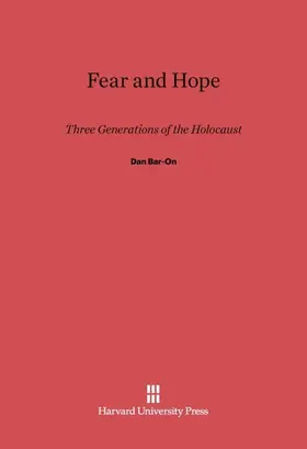 Bar-On |  Fear and Hope | Buch |  Sack Fachmedien