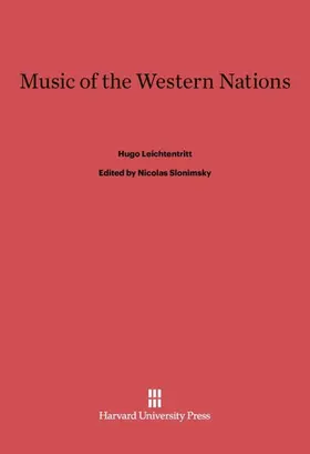 Leichtentritt / Slonimsky |  Music of the Western Nations | Buch |  Sack Fachmedien