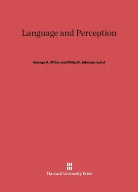 Miller / Johnson-Laird |  Language and Perception | Buch |  Sack Fachmedien