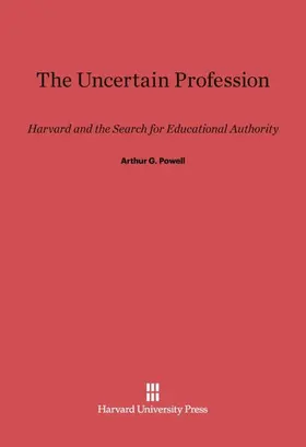 Powell |  The Uncertain Profession | Buch |  Sack Fachmedien