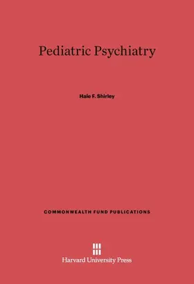 Shirley |  Pediatric Psychiatry | Buch |  Sack Fachmedien