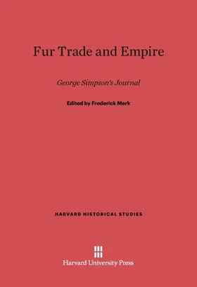 Merk |  Fur Trade and Empire | Buch |  Sack Fachmedien