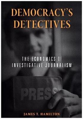 Hamilton |  Democracy's Detectives | Buch |  Sack Fachmedien
