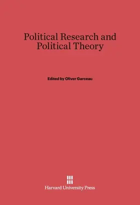 Garceau |  Political Research and Political Theory | Buch |  Sack Fachmedien