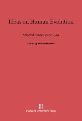 Howells |  Ideas on Human Evolution | Buch |  Sack Fachmedien