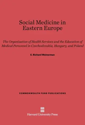 Weinerman |  Social Medicine in Eastern Europe | Buch |  Sack Fachmedien