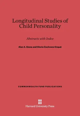 Stone / Onqué |  Longitudinal Studies of Child Personality | Buch |  Sack Fachmedien