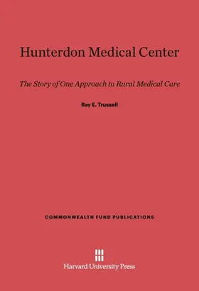 Trussell |  Hunterdon Medical Center | Buch |  Sack Fachmedien