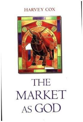 Cox | The Market as God | Buch | 978-0-674-65968-1 | sack.de