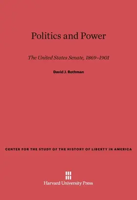 Rothman |  Politics and Power | Buch |  Sack Fachmedien