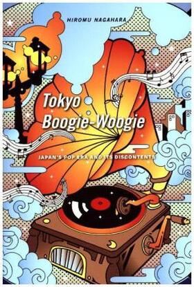 Nagahara | Tokyo Boogie-Woogie | Buch | 978-0-674-97169-1 | sack.de