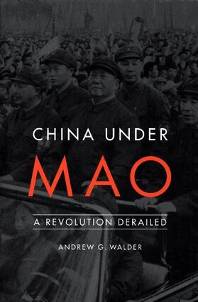 Walder | China Under Mao | Buch | 978-0-674-97549-1 | www.sack.de