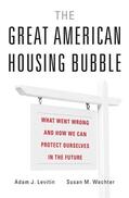 Levitin / Wachter |  The Great American Housing Bubble | Buch |  Sack Fachmedien
