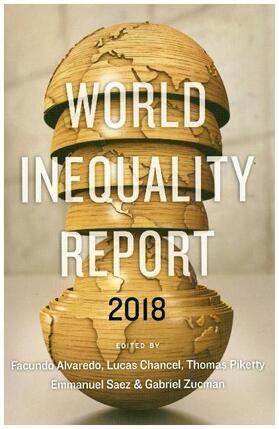 Alvaredo / Chancel / Piketty | World Inequality Report 2018 | Buch | 978-0-674-98455-4 | sack.de