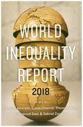 Alvaredo / Chancel / Piketty |  World Inequality Report 2018 | Buch |  Sack Fachmedien