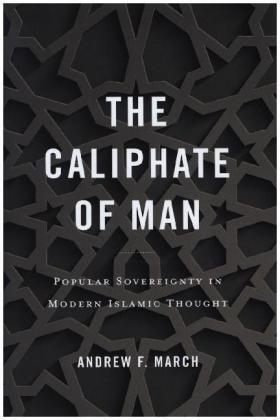 March | The Caliphate of Man | Buch | sack.de