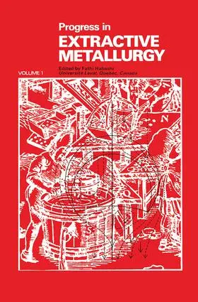 Habashi |  Progress in Extractive Metallurgy | Buch |  Sack Fachmedien