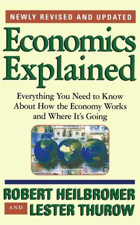 Heilbroner / Thurow |  Economics Explained | Buch |  Sack Fachmedien