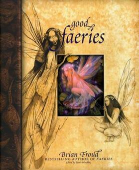 Froud |  Good Faeries/Bad Faeries | Buch |  Sack Fachmedien