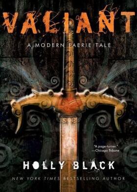 Black |  Valiant: A Modern Faerie Tale | Buch |  Sack Fachmedien