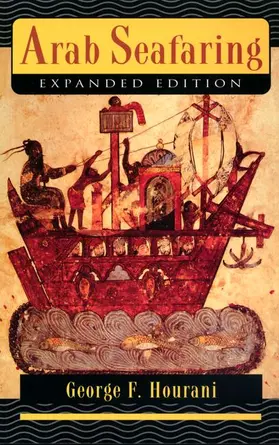 Hourani |  Arab Seafaring | Buch |  Sack Fachmedien