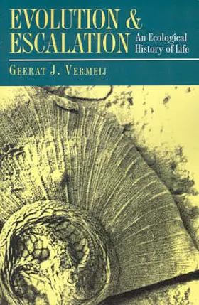 Vermeij |  Evolution and Escalation | Buch |  Sack Fachmedien