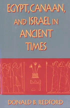 Redford |  Egypt, Canaan, and Israel in Ancient Times | Buch |  Sack Fachmedien