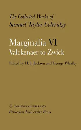 Coleridge / Whalley / Jackson |  The Collected Works of Samuel Taylor Coleridge, - Marginalia: Part 6. Valckenaer to Zwick | Buch |  Sack Fachmedien
