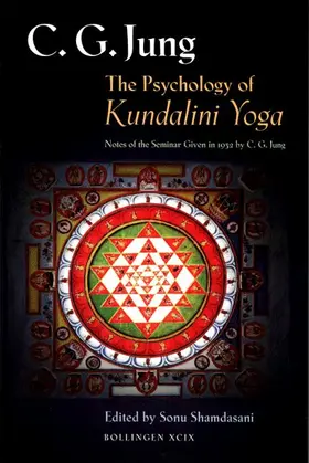 Jung / Shamdasani |  The Psychology of Kundalini Yoga | Buch |  Sack Fachmedien