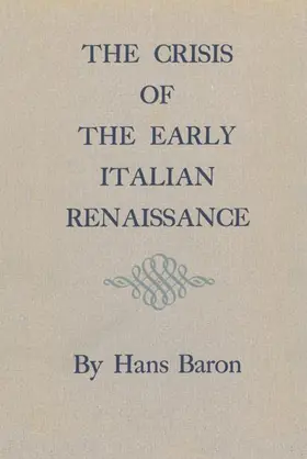 Baron |  Crisis of the Early Italian Renaissance | Buch |  Sack Fachmedien